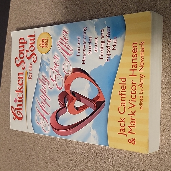 Chicken Soup for the Soul Other - Chicken Soup for the Soul "Happily ever after"